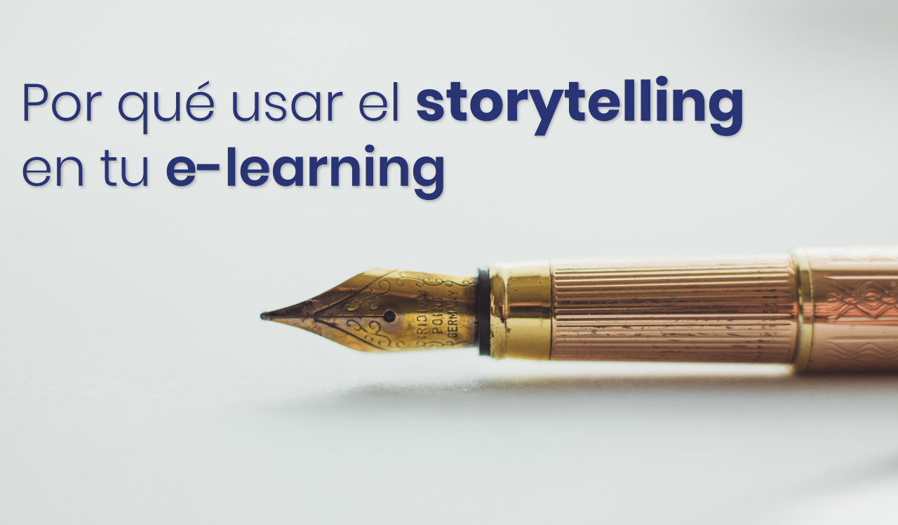 <strong>¿Por qué utilizar el storytelling en tu e-learning?</strong><strong></strong>